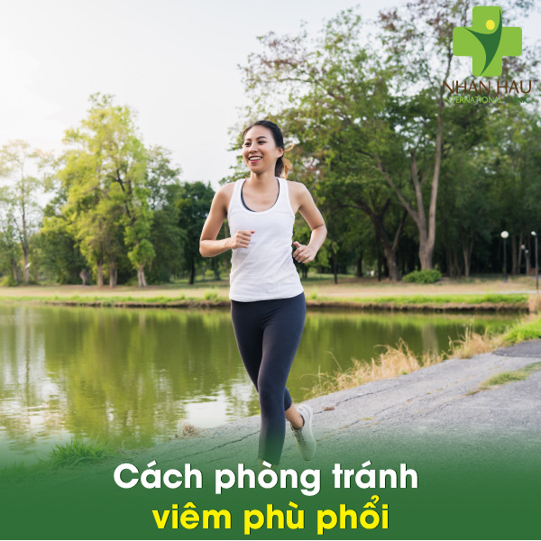Viêm phù phổi và Các biến chứng đến từ viêm phù phổi 6 Cách phòng tránh viêm phù phổi
