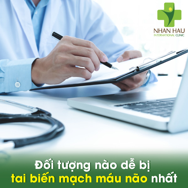 Tai biến mạch máu não nguy hiểm như thế nào 4 Đối tượng nào dễ bị tai biến mạch máu não nhất