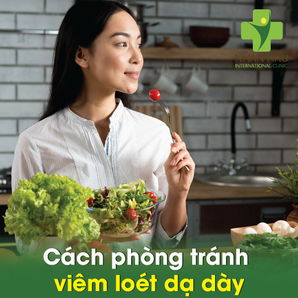 Viêm loét dạ dày và những điều nên lưu ý 6 Cách phòng tránh viêm loét dạ dày