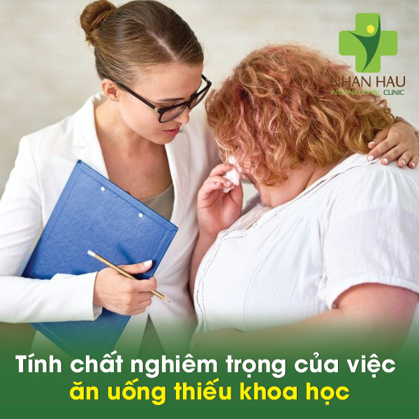 Ăn uống thiếu khoa học sẽ gây nên những nguy hiểm nào 2 Tính chất nghiêm trọng của việc ăn uống thiếu khoa học