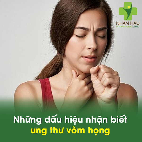 Những dấu hiệu nhận biết ung thư vòm họng