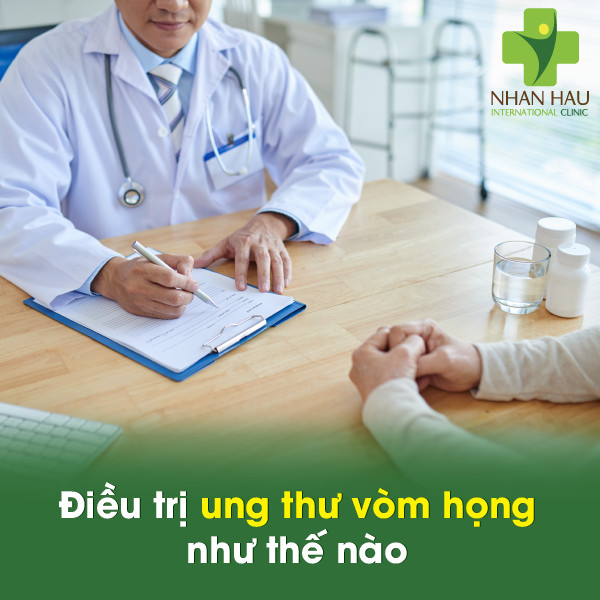 Điều trị ung thư vòm họng như thế nào