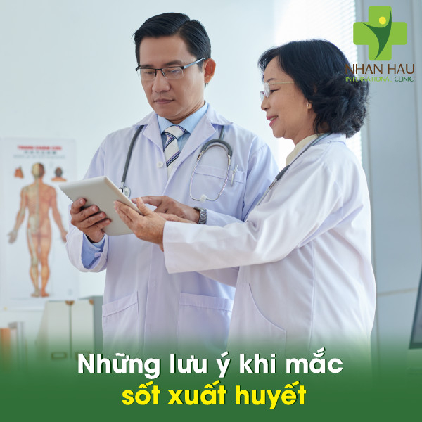 Bệnh sốt xuất huyết: Triệu chứng, nguyên nhân và cách phòng tránh 9 Những lưu ý khi mắc sốt xuất huyết