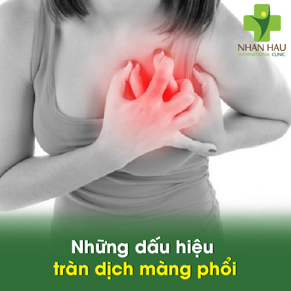 Tràn dịch màng phổi gây nên những nguy hiểm gì? 4 Những dấu hiệu tràn dịch màng phổi