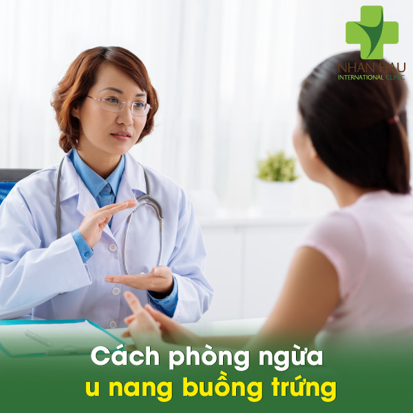 U nang buồng trứng gây nên những nguy hiểm nào 7 Cách phòng ngừa u nang buồng trứng
