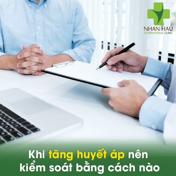 Tăng huyết áp: Triệu chứng và cách kiểm soát tăng huyết áp 5 Khi tăng huyết áp nên kiểm soát bằng cách nào