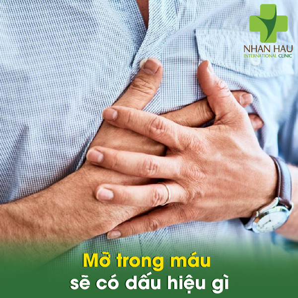 Mỡ trong máu sẽ gây nên những nguy hiểm tiềm ẩn nào 4 Mỡ trong máu sẽ có dấu hiệu gì