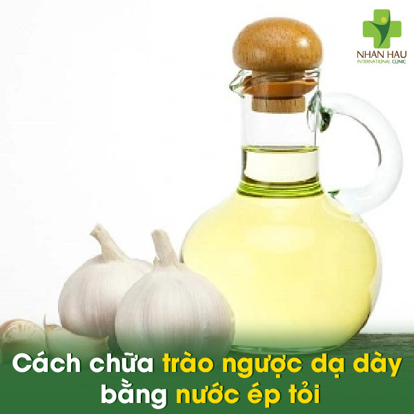 Cách chữa trào ngược dạ dày bằng nước ép tỏi