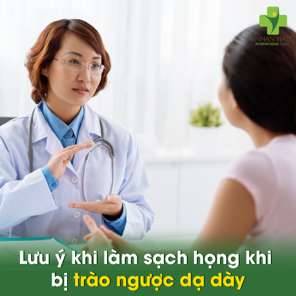 Cách làm sạch họng khi bị trào ngược dạ dày nhanh chóng 8 Lưu ý khi làm sạch họng khi bị trào ngược dạ dày