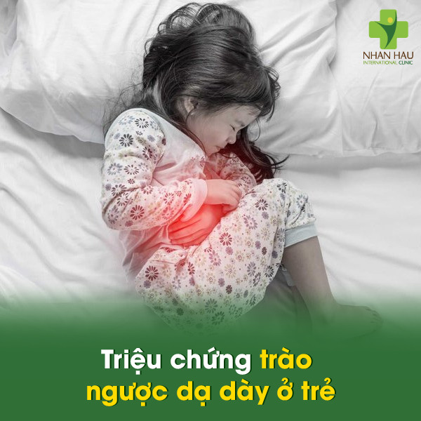 Trào ngược dạ dày ở trẻ em có nguy hiểm không? 2 Triệu chứng trào ngược dạ dày ở trẻ