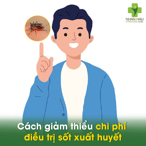 Cách giảm thiểu chi phí điều trị sốt xuất huyết 