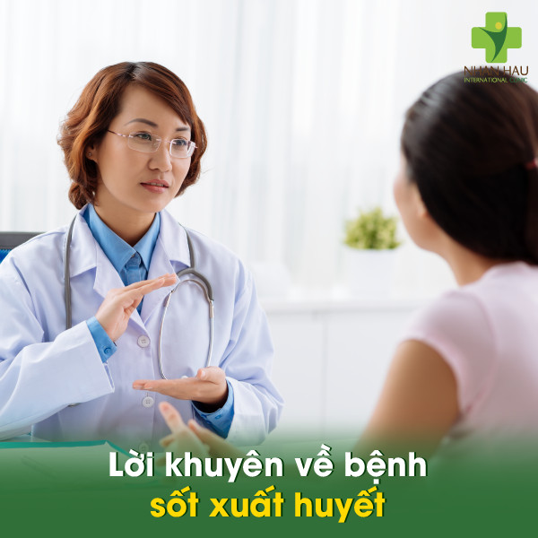 Sốt xuất huyết bao lâu thì khỏi? Dấu hiệu nhận biết và cách chăm sóc 3 Lời khuyên về bệnh Sốt xuất huyết