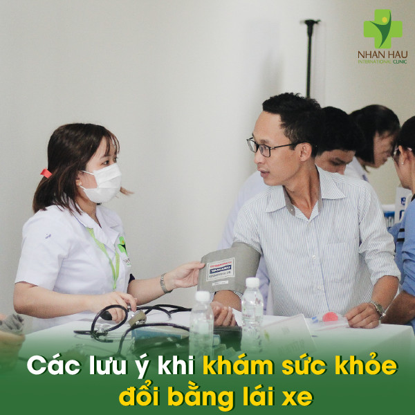 Đổi bằng lái xe có cần giấy khám sức khỏe? 4 Các lưu ý khi khám sức khỏe đổi bằng lái xe