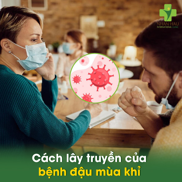 Bệnh đậu mùa khỉ: Nguyên nhân, triệu chứng, cách phòng tránh 4 Cách lây truyền của bệnh đậu mùa khỉ
