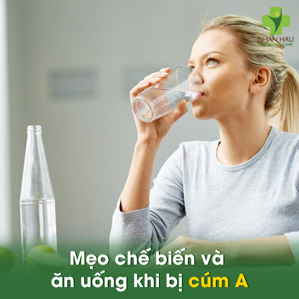 Bị cúm A ăn uống gì mau khỏi? Chế độ dinh dưỡng phù hợp cho người mắc cúm 5 Mẹo chế biến và ăn uống khi bị cúm A