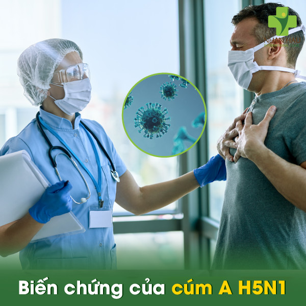 Cúm A H5N1 là gì? Những biến chứng nguy hiểm của cúm A H5N1 3 Biến chứng của cúm A H5N1