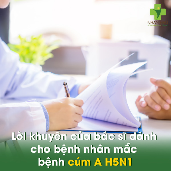 Cúm A H5N1 là gì? Những biến chứng nguy hiểm của cúm A H5N1 6 Lời khuyên của bác sĩ dành cho bệnh nhân mắc bệnh cúm A H5N1