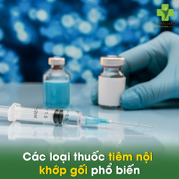 Tiêm nội khớp là gì? Hiệu quả, rủi ro và những điều cần biết 1 Các loại thuốc tiêm nội khớp phổ biến