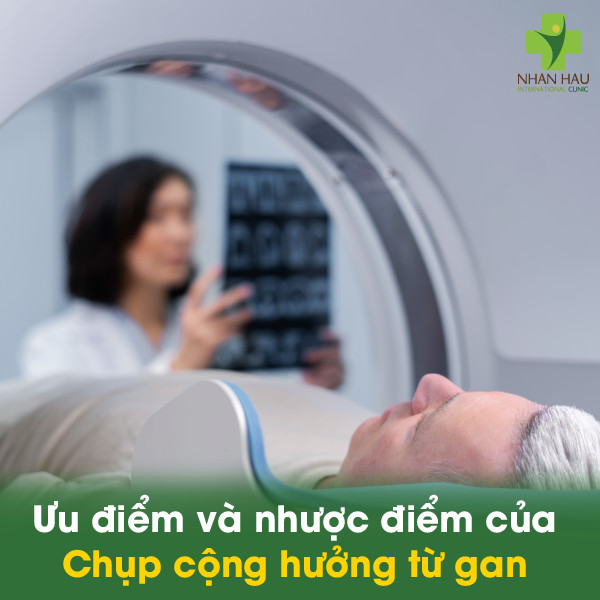Chụp cộng hưởng từ gan: Chẩn đoán hình ảnh tiên tiến cho các bệnh lý về gan 2 Ưu điểm và nhược điểm của Chụp cộng hưởng từ gan
