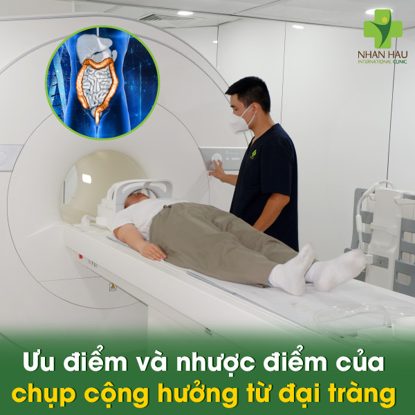 Chụp cộng hưởng từ đại tràng: Phương pháp hỗ trợ chẩn đoán hiệu quả 4 Ưu điểm và nhược điểm của chụp cộng hưởng từ đại tràng
