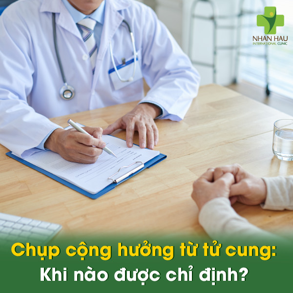 Chụp cộng hưởng từ tử cung (MRI tử cung): Đánh giá chi tiết sức khỏe phụ khoa 1 Chụp cộng hưởng từ tử cung: Khi nào được chỉ định?