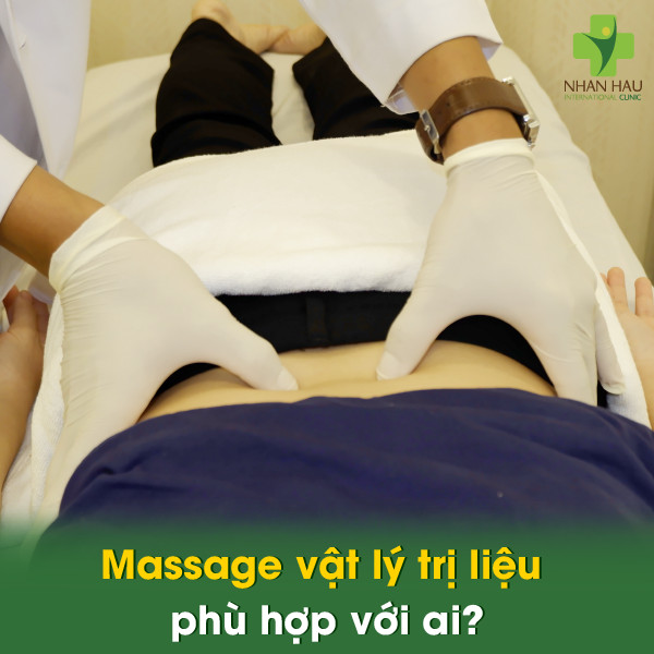 Massage vật lý trị liệu TPHCM: Giải đáp thắc mắc và những tác dụng không ngờ 3 Massage vật lý trị liệu phù hợp với ai?