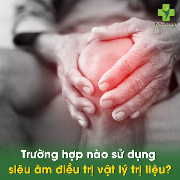 Siêu Âm Điều Trị Vật Lý Trị Liệu: Hỗ Trợ Giảm Đau và Phục Hồi Hiệu Quả 3 Trường hợp nào sử dụng siêu âm điều trị vật lý trị liệu?