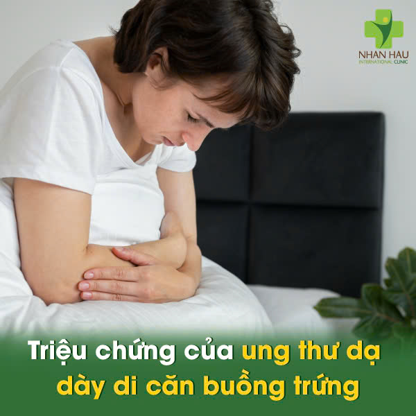 Ung Thư Dạ Dày Di Căn Buồng Trứng: Triệu Chứng, Nguy Cơ và Điều Trị 3 Triệu chứng của ung thư dạ dày di căn buồng trứng