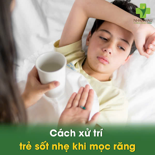 Trẻ Sốt Khi Mọc Răng: Lưu Ý Dấu Hiệu và Cách Hạ Sốt An Toàn 5 Cách xử trí trẻ sốt nhẹ khi mọc răng