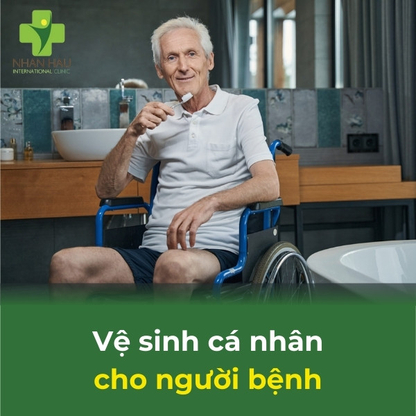 Chi tiết kế hoạch chăm sóc người bệnh tai biến mạch máu não 2 vệ sinh cá nhân cho người bệnh tai biến mạch máu não