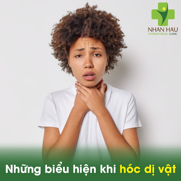 Những biểu hiện khi hóc dị vật