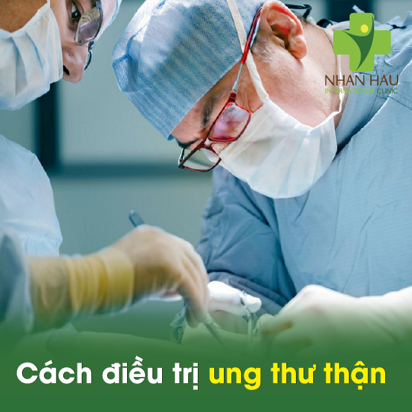 Cách điều trị ung thư thận