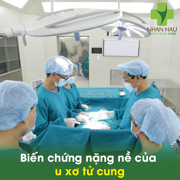 Biến chứng nặng nề của u xơ tử cung