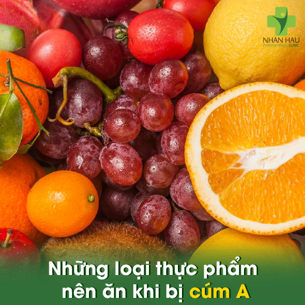 Những loại thực phẩm nên ăn khi bị cúm A