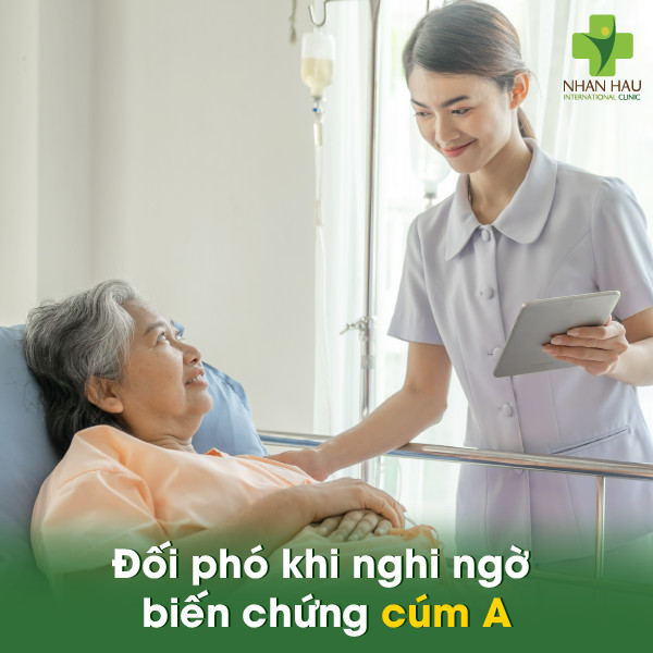 Đối phó khi nghi ngờ biến chứng cúm A