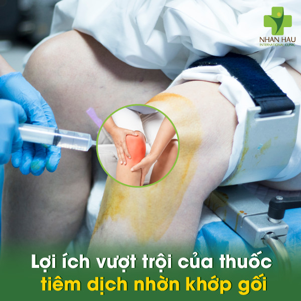 Lợi ích vượt trội của thuốc tiêm dịch nhờn khớp gối