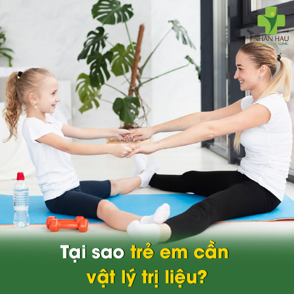 Tại sao trẻ em cần vật lý trị liệu?